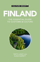 Finland - Culture Smart! The Essential Guide to Customs &amp; Culture