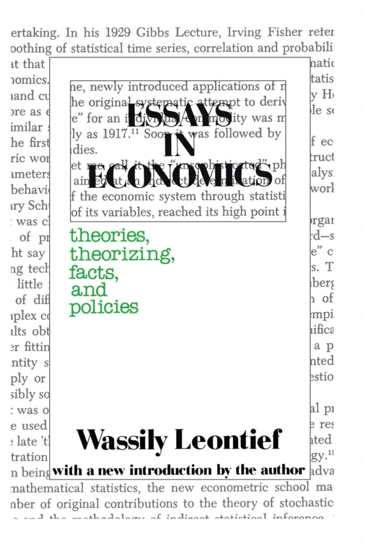 Essays in Economics 1st Edition Theories, Theorizing, Facts and Policies