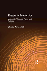 Essays in Economics: v. 2: Theories, Facts and Policies 1st Edition