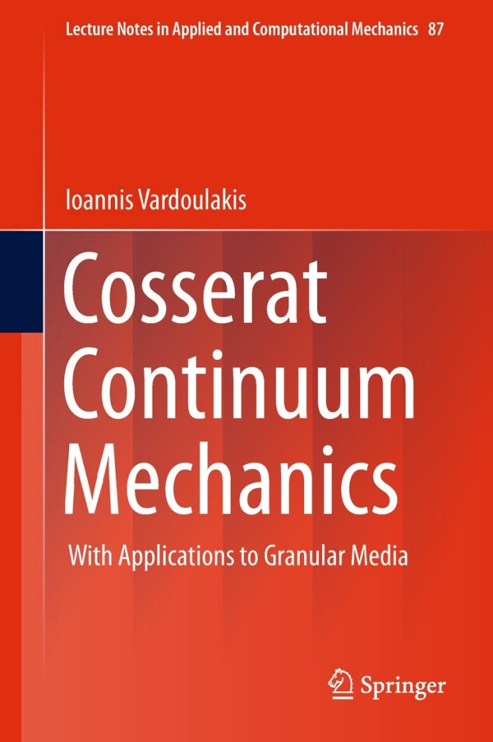 Cosserat Continuum Mechanics With Applications to Granular Media