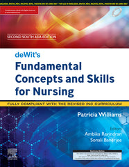 deWit's Fundamental Concepts and Skills for Nursing - South Asia Edition 2nd Edition